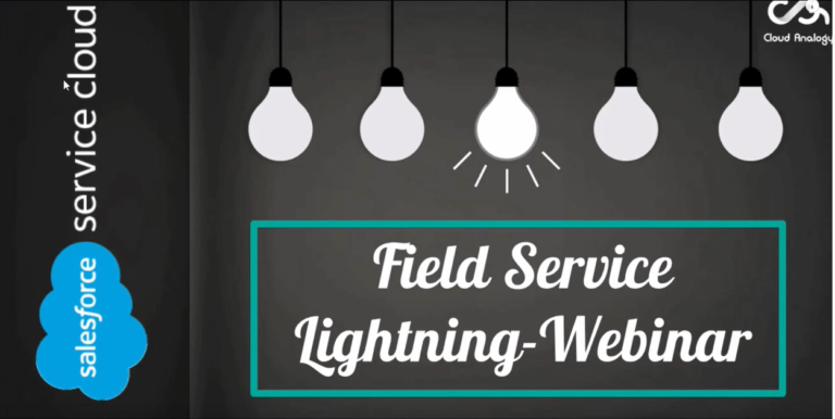 Field Service Lightning | Webinar | FSL | Cloud Analogy