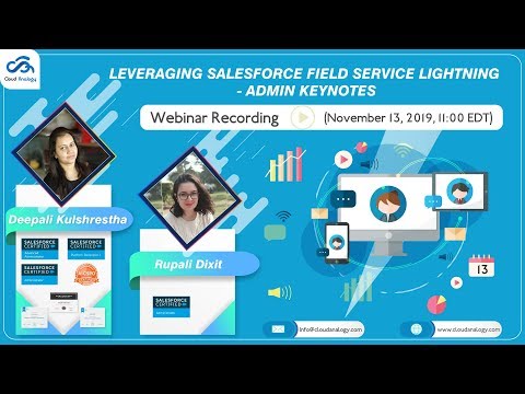 Leveraging Salesforce™ Field Service Lightning [Recorded Webinar]